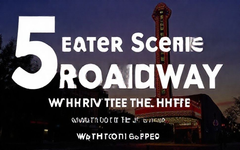 5 Ways Austin’s Theater Scene Rivals Broadway (Without the Hype)*