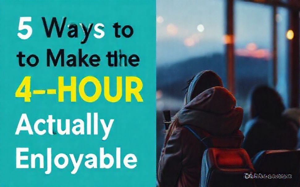 5 Ways to Make the 4-Hour Wait Actually Enjoyable*