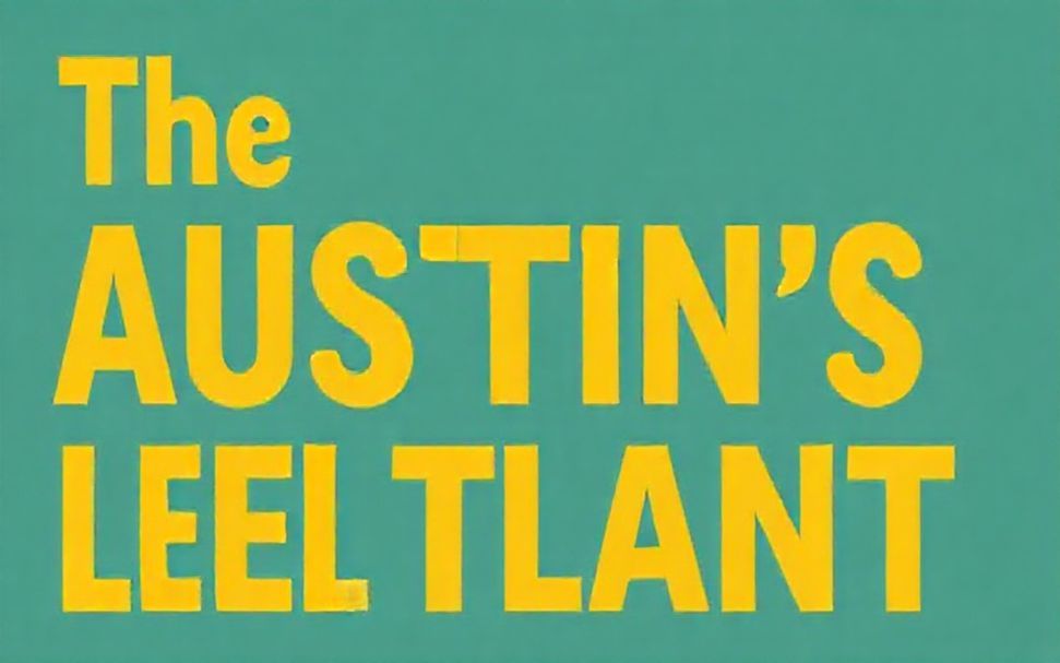 The Truth About Austin’s Hidden Broadway-Level Talent*