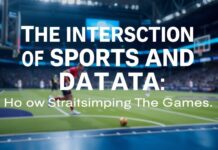 The Intersection of Sports and Data: How Analytics Are Transforming the Game